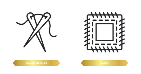 two editable outline icons from sew collection. thin concept. thin line icons such as sewing needles, patch vector.