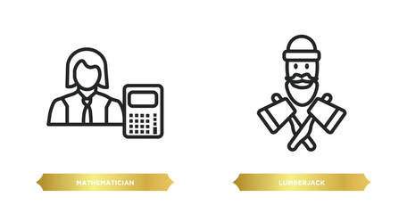 two editable outline icons from professions concept. thin line icons such as mathematician, lumberjack vector.