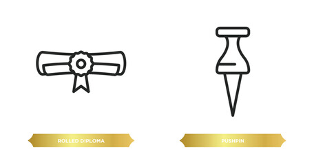 two editable outline icons from education concept. thin line icons such as rolled diploma, pushpin vector.