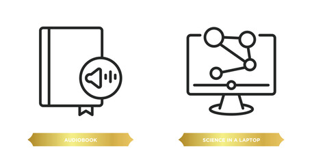 two editable outline icons from education concept. thin line icons such as audiobook, science in a laptop vector.