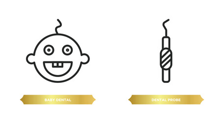 two editable outline icons from dentist concept. thin line icons such as baby dental, dental probe vector.