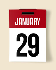 29 January Calendar Date, Realistic calendar sheet hanging on wall
