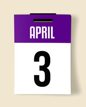 3 April Calendar Date, Realistic calendar sheet hanging on wall