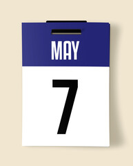 7 May Calendar Date, Realistic calendar sheet hanging on wall