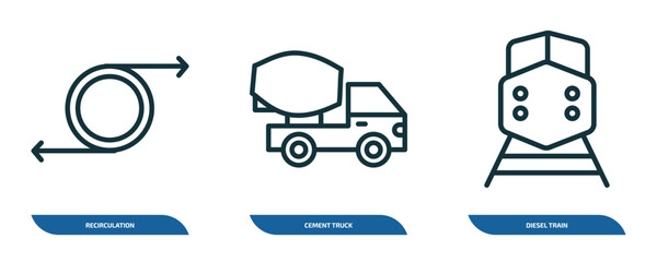 Fototapeta premium set of 3 linear icons from transport concept. outline icons such as recirculation, cement truck, diesel train vector