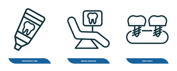 set of 3 linear icons from dentist concept. outline icons such as toothpaste tube, dental monitor, fake tooth vector