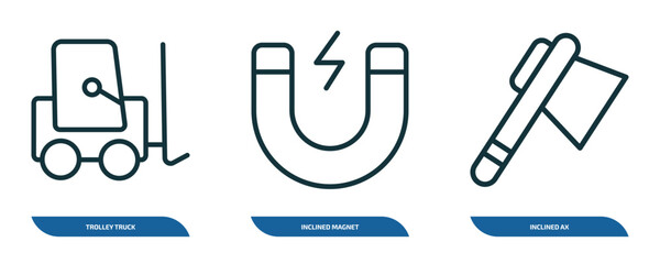set of 3 linear icons from construction concept. outline icons such as trolley truck, inclined magnet, inclined ax vector
