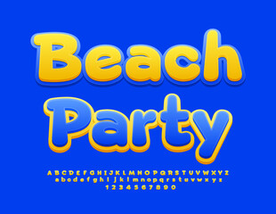 Vector bright advertisement Beach Party. Yellow and Blue cute Font. Creative Alphabet Letters and Numbers. 