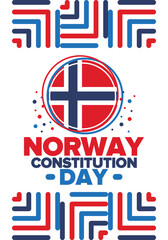 Norway Constitution Day. Happy holiday, celebrated annual in May 17. Norwegian flag. Norway independence and freedom. Patriotic poster. Festive and parade design. Vector illustration