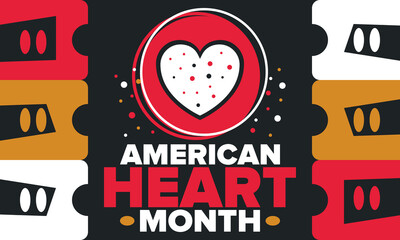 American Heart Month in United States. Celebrate annual in February. Nationwide problem of heart and blood vessel diseases. Medical healthcare concept. Support and protection campaign. Vector poster