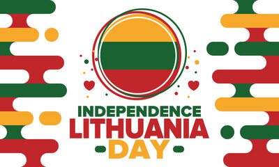 Lithuania Independence Day. Happy holiday, celebrated annual. Lithuanian flag. Lithuania independence and freedom. Baltic country. Patriotic poster. Festive and parade design. Vector illustration