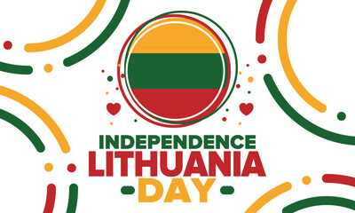 Lithuania Independence Day. Happy holiday, celebrated annual. Lithuanian flag. Lithuania independence and freedom. Baltic country. Patriotic poster. Festive and parade design. Vector illustration