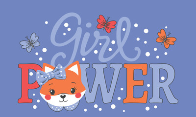 Girl Power slogan text with cute fox girl on dark background for t-shirt graphics, fashion prints and other uses