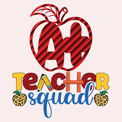 A+ Teacher Squad Sublimation