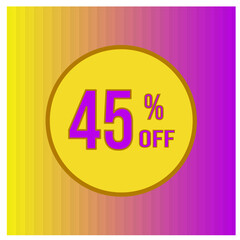 Up to 45 percent off. Vector design with yellow circle and gradient background and texture.