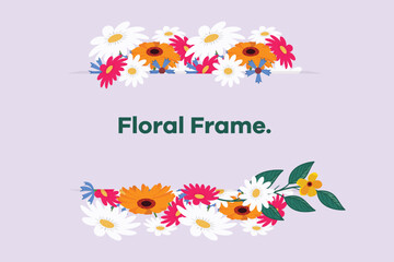 Fototapeta na wymiar Sunflower and floral frame concept. Colored flat vector illustration isolated. 