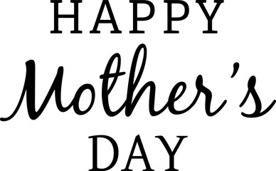 Digital png illustration of happy mother's day text in black on transparent background