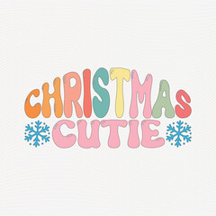 Christmas cutie ,Merry Christmas Retro SVG Design.