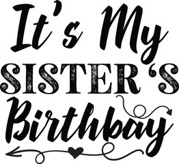 Sister SVG T-Shirt Design