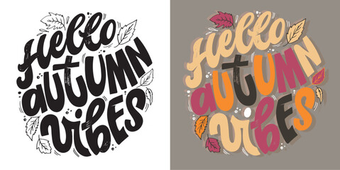 Hello autumn vibes - cute gand drawn doodle lettering postcard.