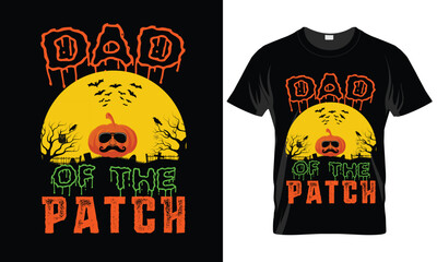 Pumpkin Dad of the Patch Halloween, Chula Funny T-Shirt