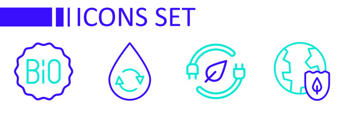 Set line Earth with shield, Electric saving plug in leaf, Recycle clean aqua and Banner for bio icon. Vector