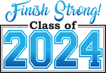 2024 finish strong blue