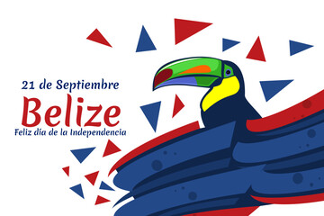 Translation: September 21, Belize, Happy Independence day. Happy Independence Day of Belize vector illustration. Suitable for greeting card, poster and banner.