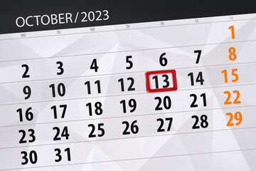 Obraz premium Calendar 2023, deadline, day, month, page, organizer, date, October, friday, number 13
