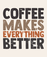 Fototapeta premium Coffee Typography t-shirt design