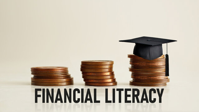 Financial literacy is shown using the text. Financial education