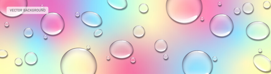 Abstract Vector background with Transparent Water Drops on Bright Colorful Gradient Background.