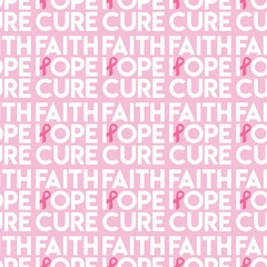 Seamless pattern with pink cancer ribbons and faith, hope, cure phrase. Breast Cancer Awareness Month pink and white background. Cancer prevention, women health care. Hand drawn illustration