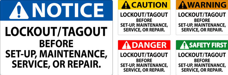 Danger Safety Label: Lockout/Tagout Before Set-Up, Maintenance, Service Or Repair