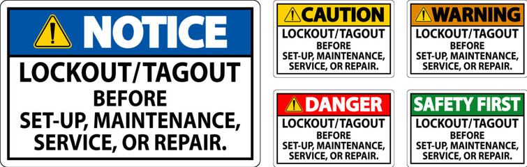 Danger Safety Label: Lockout/Tagout Before Set-Up, Maintenance, Service Or Repair