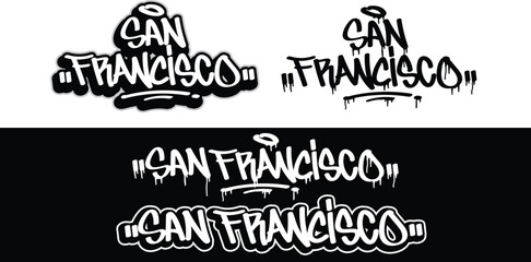 San Fransisco text in graffiti tag font style. Graffiti text vector illustrations.