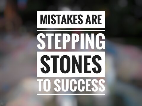 Motivational quote "Mistakes are stepping stones to success" on abstract blurred background.