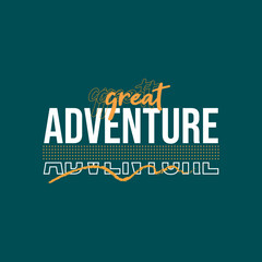 Vector great adventure simple vintage t-shirt typography design