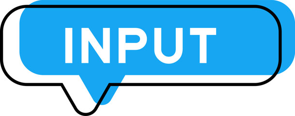 Speech banner and blue shade with word input on white background