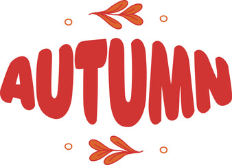 Obraz premium autumn postcard vector, flat, lettering, leaves, fall, red