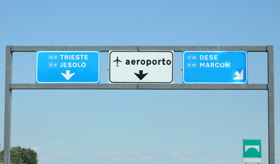 road sign on the highway to reach locations such as JEsolo or Venice airport