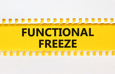 Obraz premium Functional freeze symbol. Concept words Functional freeze on beautiful yellow paper. Beautiful white table white background. Business psychology functional freeze concept. Copy space.