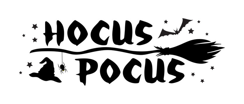 Hocus Pocus black lettering on white. Halloween holiday decor, banner, card, poster, sticker, invitation, announcement. Text, spider, witch's broom, hat and bat isolated.