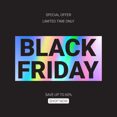 Obraz premium Banner with holographic sticker for Black Friday sale. Vector illustration for promotion, advertising and social media. Minimal banner for Black Friday sale with holographic sticker.