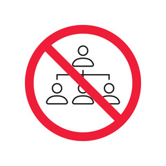Prohibited company structure vector icon. No Hierarchy icon. Forbidden Organization chart icon. No Flow chart vector sign. Warning, caution, attention, restriction, danger flat sign design.