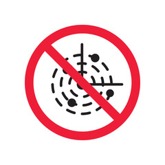 Prohibited radar vector icon. No radar icon. Forbidden radar icon. Warning, caution, attention, restriction, danger flat sign design. detector symbol