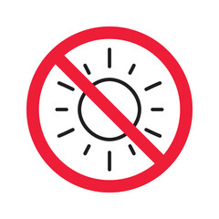No sun icon. Forbidden sunny icon. No sun vector symbol. Prohibited  vector icon. Warning, caution, attention, restriction flat sign design. Do not pictogram