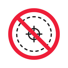 Prohibited aiming vector icon. No aim icon. Forbidden aim icon. Warning, caution, attention, restriction, danger flat sign design. Target symbol