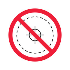 Prohibited aiming vector icon. No aim icon. Forbidden aim icon. Warning, caution, attention, restriction, danger flat sign design. Target symbol