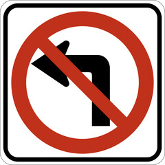 Vector graphic of a usa No Left Turn highway sign. It consists of a red circle with a red diagonal bar obscuring an arrow with a left pointing, right angle bend contained in a white rectangle